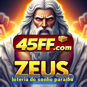 loteria do sonho paraiba